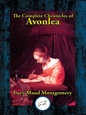 The Complete Chronicles of Avonlea - ebook